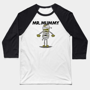 MR. MUMMY Baseball T-Shirt